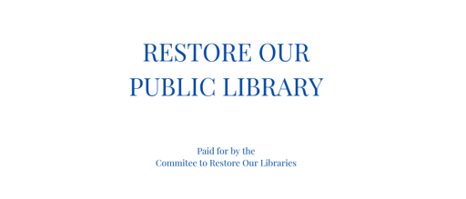 Restore Our Library