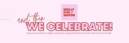 Molly for Mayor Election Night Watch Party
