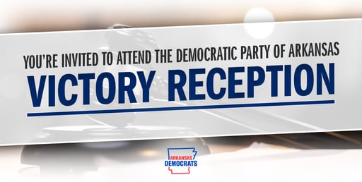 Join Arkansas Democrats at our Victory Reception!