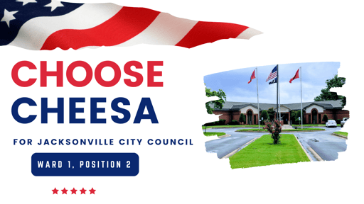 Choose Cheesa for Jacksonville City Council 