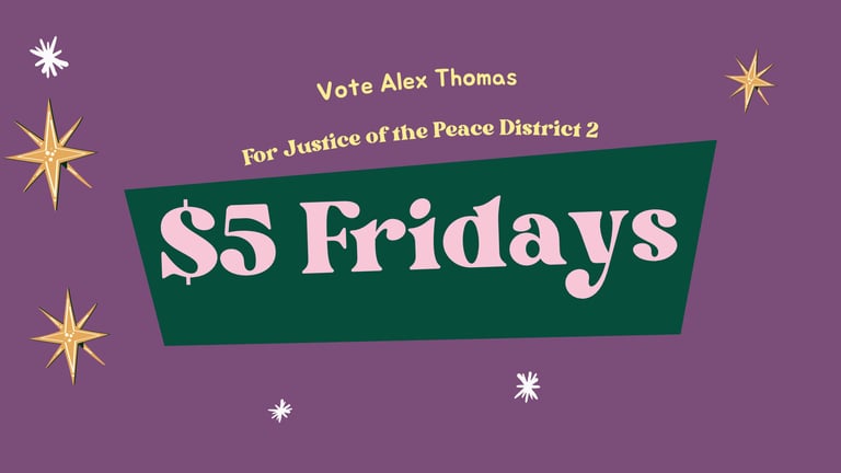 Alex Thomas for JP-2 - $5 Friday’s